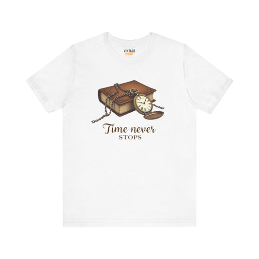 Classic Time Never Stops T Shirt