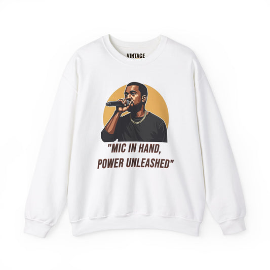 Rapper Mic In Hand Power Unleashed Sweatshirt