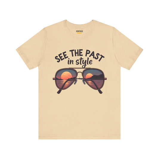 Retro See The Past In Style T Shirt