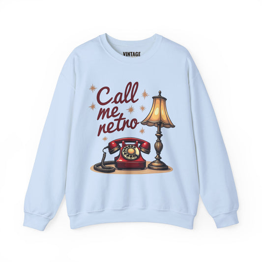 Retro Call Me Retro Vibes Sweatshirt