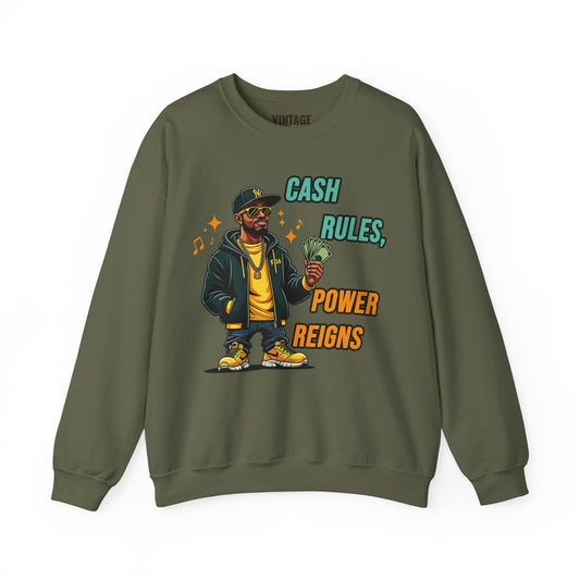 Rapper Cash Rules Power Reigns Sweatshirt