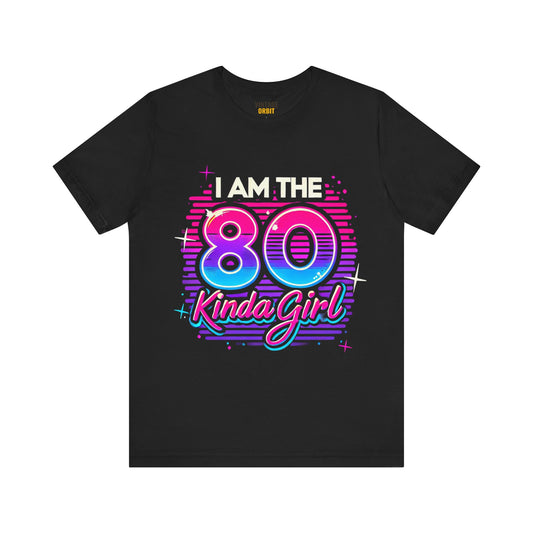 80s Vibe Girl T Shirt