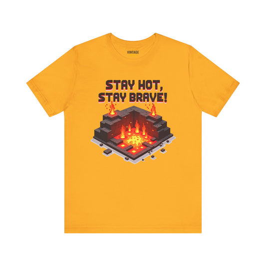 Mario Stay Hot Stay Brave T Shirt