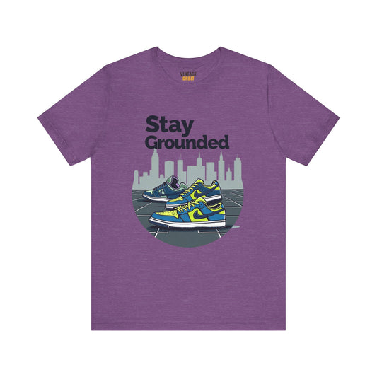 Hip Hop Stay Grounded T Shirt