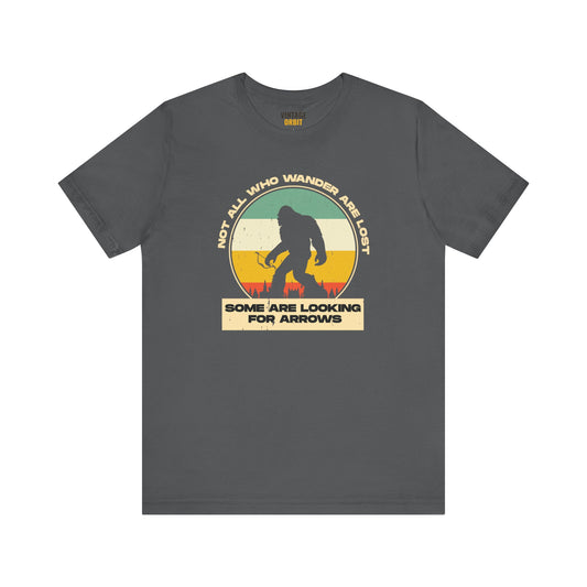 Hiking Not All Who Wander Bigfoot T Shirt