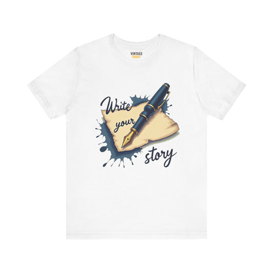 Classic Write Your Story T Shirt