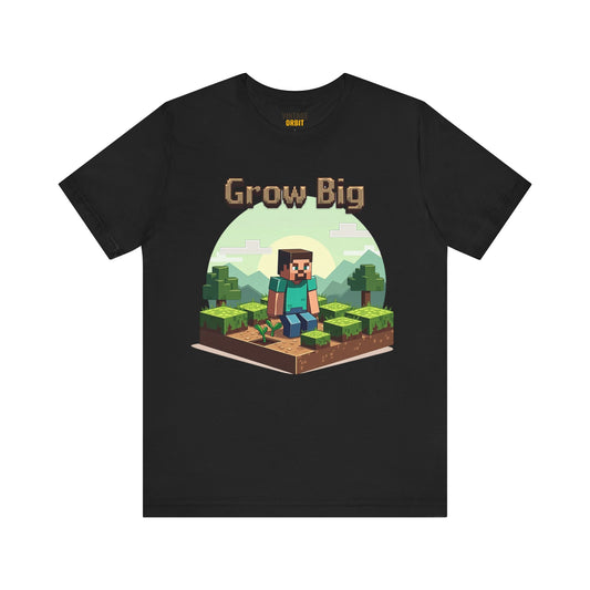 Minecraft Grow Big T Shirt