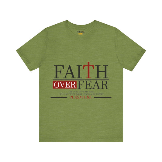 Christian Bold Faith Over Fear T shirt