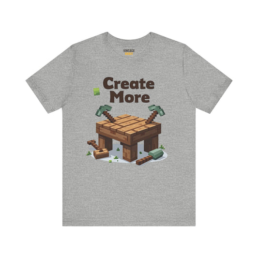 Minecraft Create More T Shirt