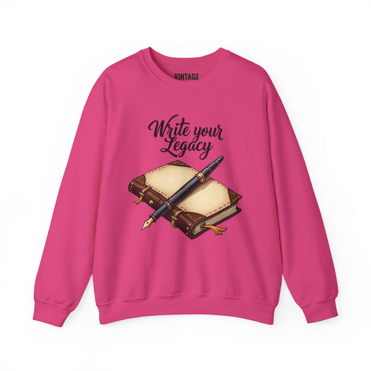 Classic Write Your Legacy Sweatshirt