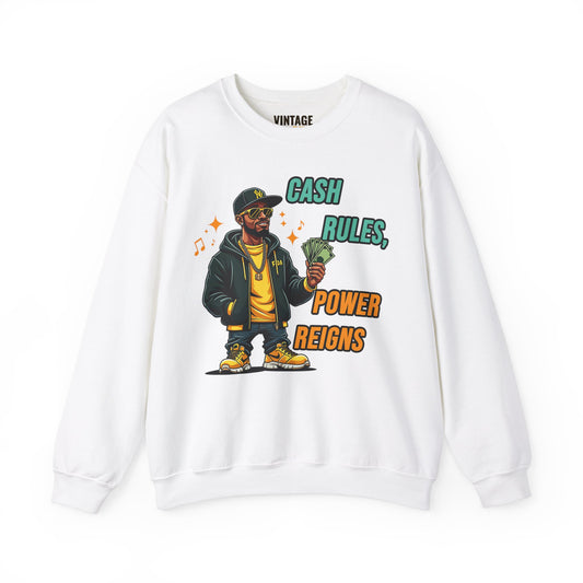 Rapper Cash Rules Power Reigns Sweatshirt