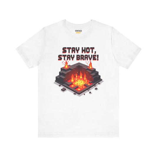 Mario Stay Hot Stay Brave T Shirt