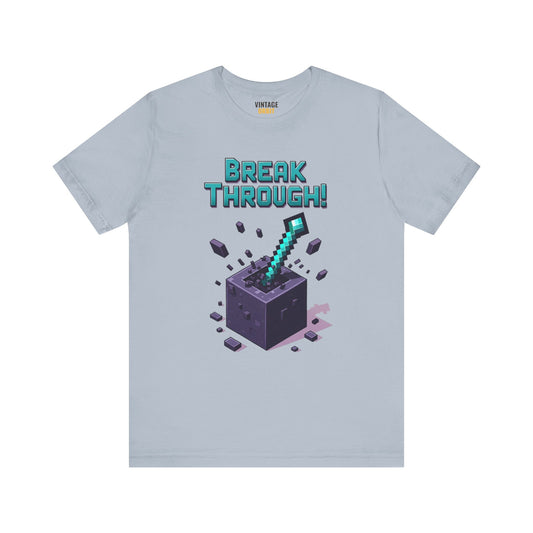 Minecraft Break Through T Shirt