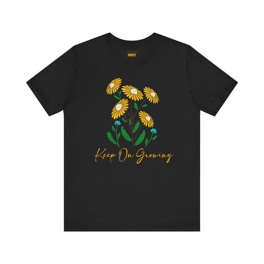 Flower Keep On Growing Daisy T Shirt