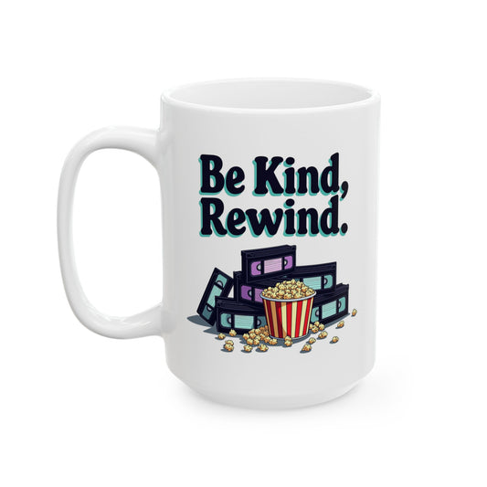 90s Be Kind Rewind Mug