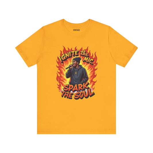 Hip Hop Ignite The Mic Spark The Soul T Shirt