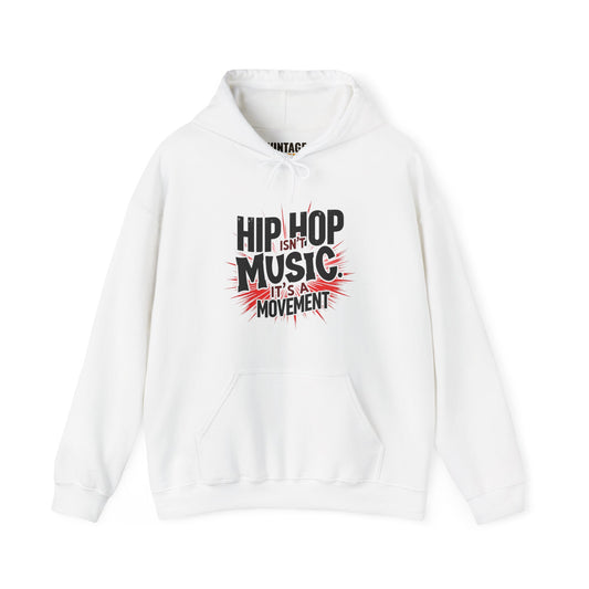 Hip Hop It Is A Movement Hoodie