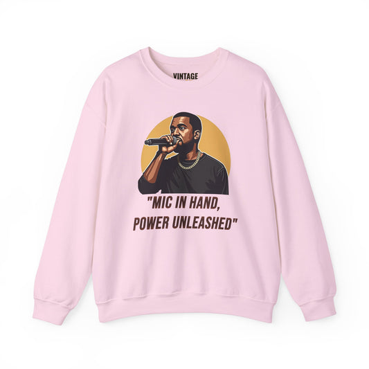 Rapper Mic In Hand Power Unleashed Sweatshirt